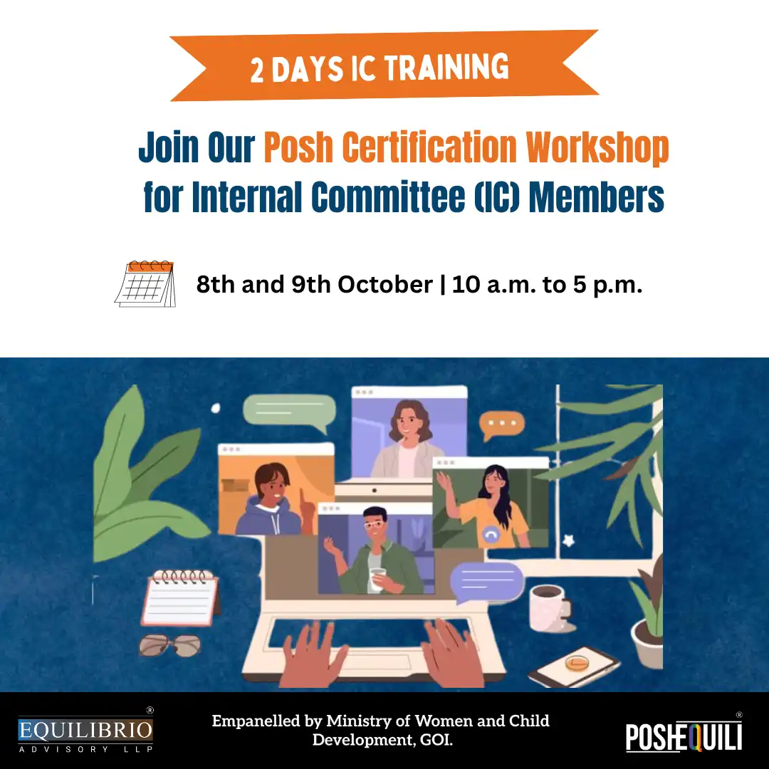 Capacity Building POSH Certification Workshop for Internal Committee - 19th Sep 2025