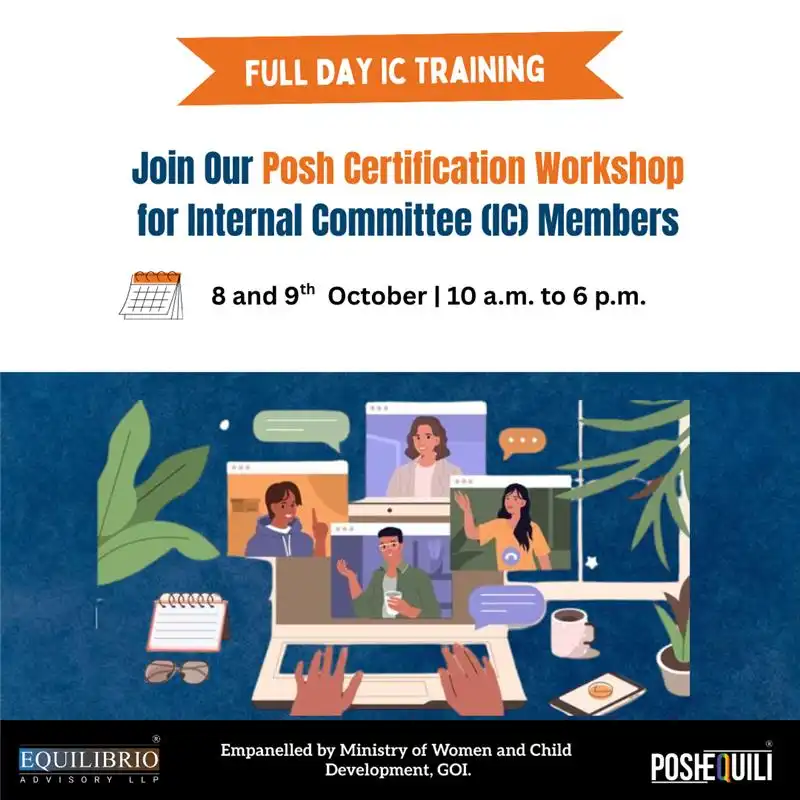 Capacity Building POSH Certification Workshop for Internal Committee - 28th Aug 2025
