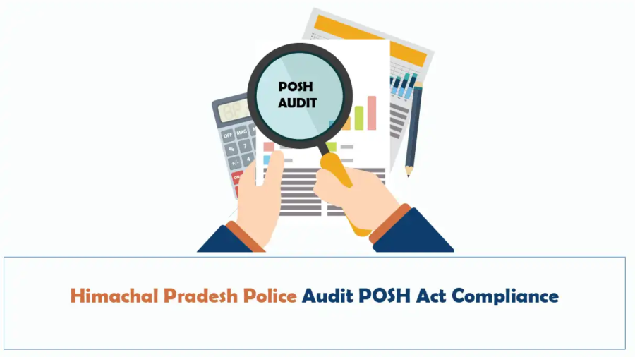 Himachal Pradesh Police Audit POSH Act Compliance