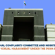 Bias in Internal Complaints Committee and Misinterpretation of ‘Sexual Harassment’ under the POSH Act - Gujarat High Court
