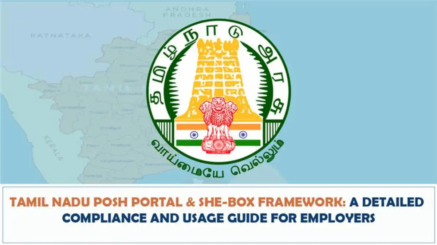 Tamil Nadu POSH Portal & SHE-Box Framework, A Detailed Compliance and Usage Guide for Employers (18th April 2026)