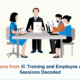 Key Questions Emerging from Internal Committee and Employee Awareness Trainings (PART 1)