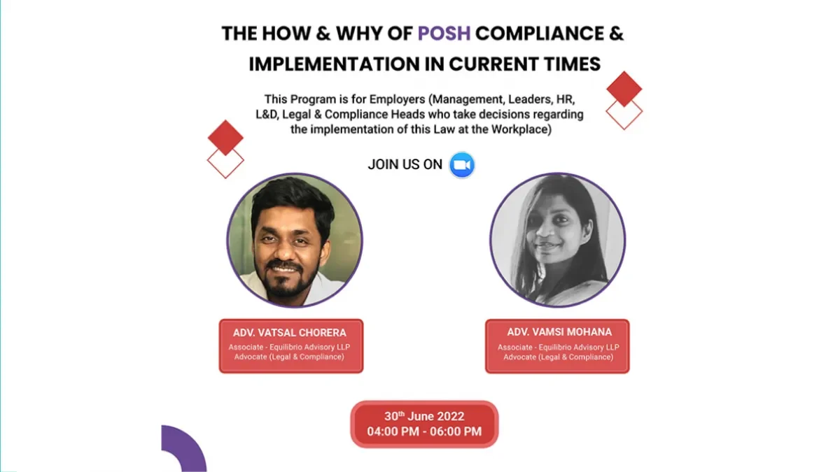 30th June 2022 – POSH Compliance & Implementation Have Things Changed