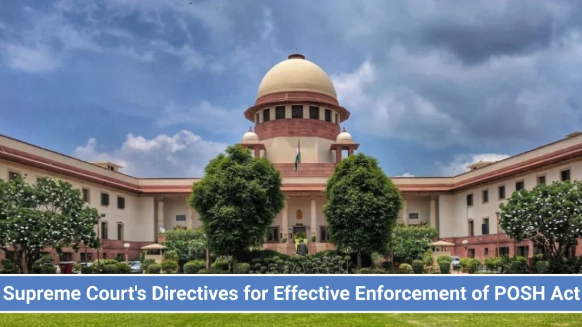 Effective Enforcement of POSH Act