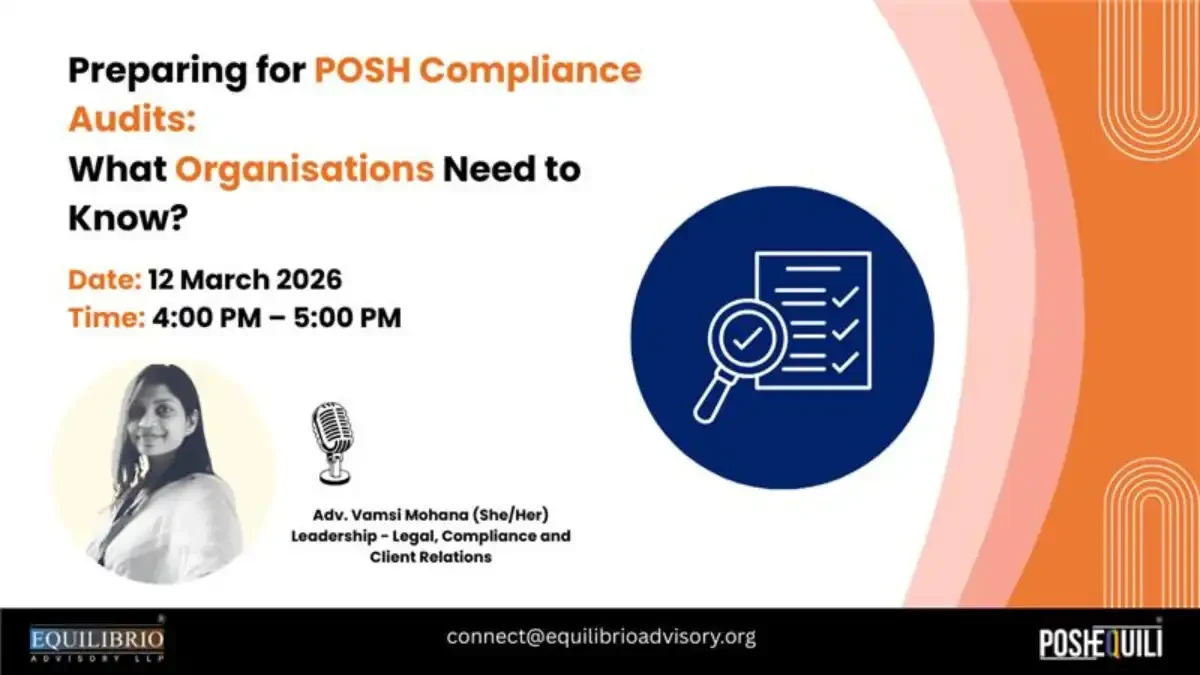 Preparing for POSH Compliance Audits - 13th March 2026