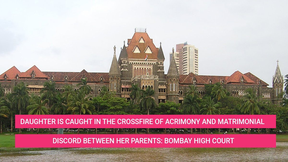 Daughter Is Caught In The Crossfire Of Acrimony